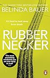 Rubbernecker