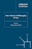 New Waves In Philosophy Of Law English Edition