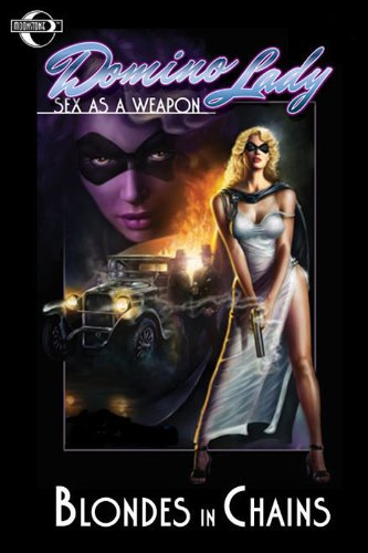 Blondes in Chains (By: C.J. Henderson,Lori Gentile) cover