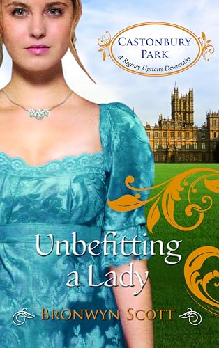 Unbefitting a Lady (By: Bronwyn Scott) cover