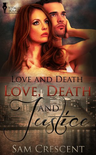 Love, Death and Justice book cover