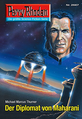Der Diplomat von Maharani: Perry Rhodan-Zyklus "Neuroversum" book cover