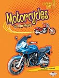 Motorcycles On The Move Lightning Bolt Books Vroomvroom