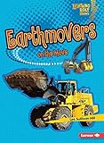 Earthmovers On The Move Lightning Bolt Books Vroomvroom