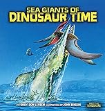 Sea Giants Of Dinosaur Time Meet The Dinosaurs English Edition