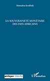 La Souverainet Montaire Des Pays Africains Confrence Prononc Linvitation De Lassociation Afrique Libert
