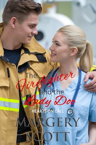 The Firefighter and the Lady Doc book cover