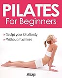 Pilates For Beginners English Edition