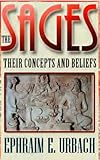 The Sages Their Concepts And Beliefs English Edition