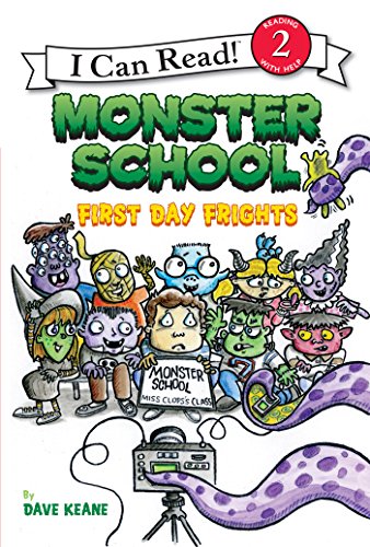 Monster School: First Day Frights (By: Dave Keane) cover