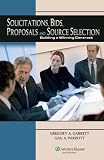 Solicitations Bids Proposals And Source Selection Building A Winning Contract