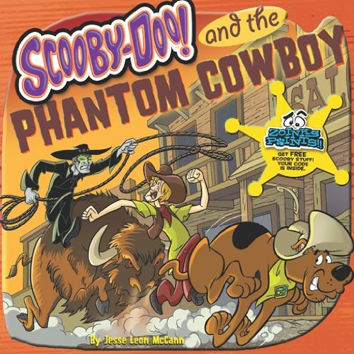 Scooby-Doo and the Phantom Cowboy (By: Jesse Leon McCann) cover
