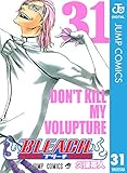BLEACH モノクロ版 31 (ジャンプコミックスDIGITAL)