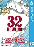 BLEACH モノクロ版 32 (ジャンプコミックスDIGITAL)