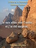 Je Suis Alle Voir Lenfer Et Jai T Surprise Conte Pour Adultes Contes Philosophiques