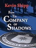 From The Company Of Shadows English Edition