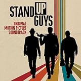 Stand Up Guys Soundtrack
