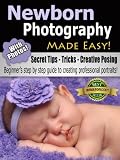 Newborn Photography Made Easy English Edition