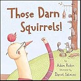 Those Darn Squirrels