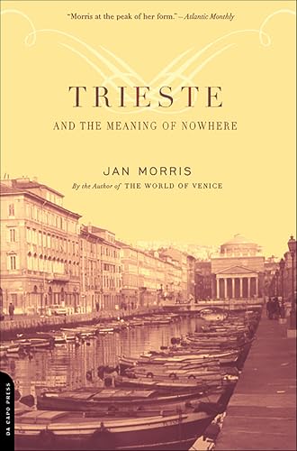 Trieste and The Meaning of Nowhere book cover