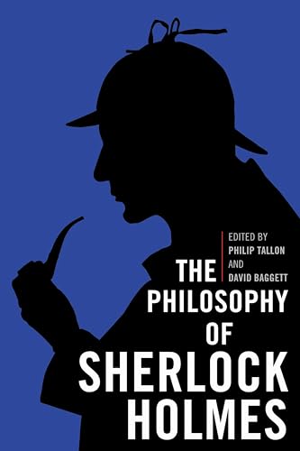 The Philosophy of Sherlock Holmes book cover