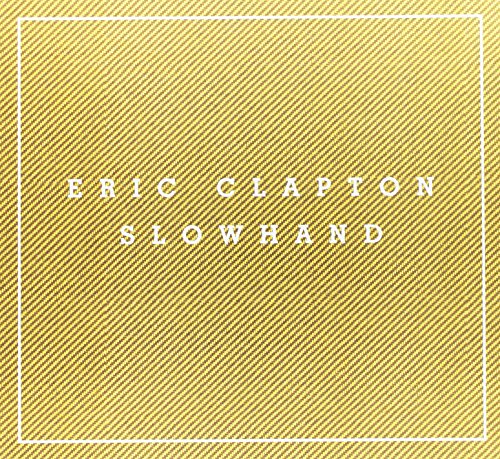 Slowhand 35th Anniversary [Super Deluxe Edition]
