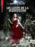 Les Loups De La Pleine Lune