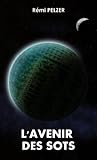 L'avenir Des Sots