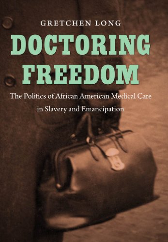 Doctoring Freedom (By: Gretchen Long) cover