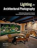 Lighting For Architectural Photography English Edition