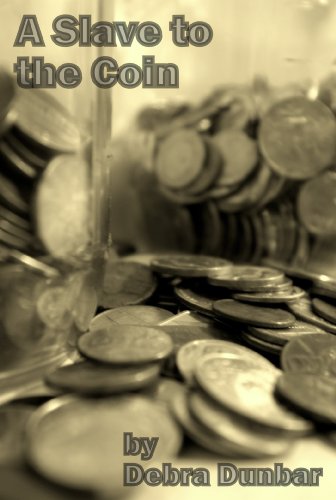 A Slave to the Coin book cover