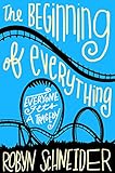 The Beginning Of Everything English Edition