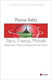 Paris France Monde Repenser Lconomie Par Le Territoire Lurgence De Comprendre