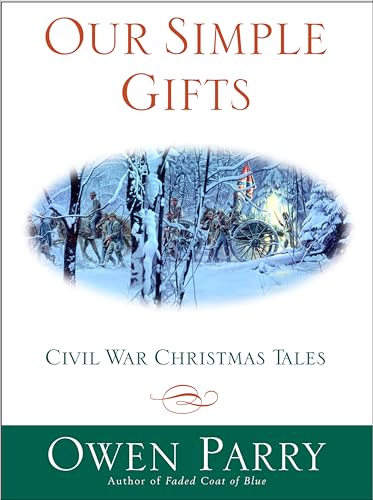 Our Simple Gifts: Civil War Christmas Tales book cover