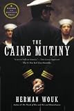 The Caine Mutiny A Novel Of World War Ii