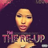 Pink Friday: Roman Reloaded - The Re-Up