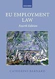 Eu Employment Law Oxford European Union Law Library English Edition