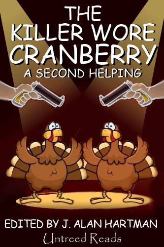 The Killer Wore Cranberry: A Second Helping book cover