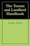 The Tenant And Landlord Handbook English Edition