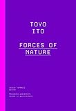 Toyo Ito Forces Of Nature Kassler Lectures English Edition