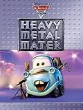 Cars Toon Heavy Metal Mater Cars Toons