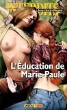 Lducation De Mariepaule Les Interdits T 375