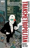 Transmetropolitan Vol 1 Back On The Street
