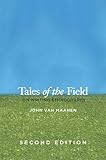 Tales Of The Field On Writing Ethnography Second Edition Chicago Guides To Writing Editing And Publishing English Edition