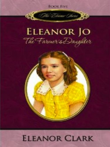 Eleanor Jo: The Farmer's Daughter cover