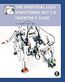 The Unofficial Lego Mindstorms Nxt 20 Inventors Guide English Edition