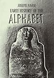 Early History Of The Alphabet English Edition