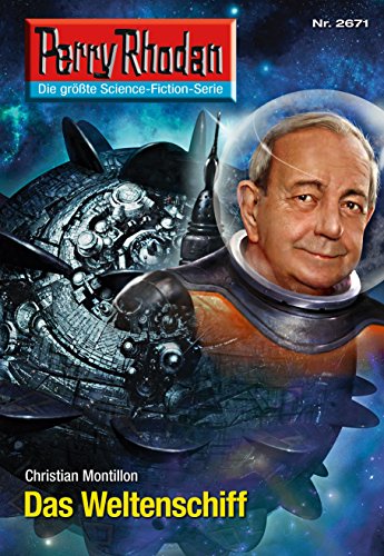 Das Weltenschiff: Perry Rhodan-Zyklus "Neuroversum" book cover