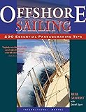 Offshore Sailing 200 Essential Passagemaking Tips English Edition
