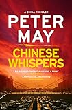 Chinese Whispers China Thriller 6 The China Thrillers English Edition